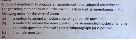 If you ever wanted to amend an amending motion to an amendment...